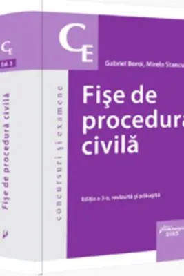Fise de procedura civila. Editia a 3-a - Gabriel Boroi, Mirela Stancu