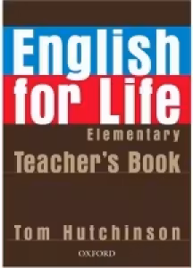 English for Life Elementary Teacher's Book Pack