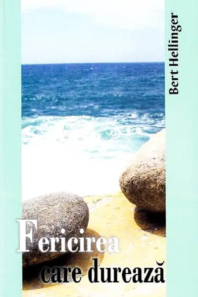 Fericirea care dureaza