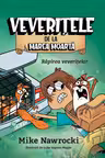 Veverite cu elice - Veveritele de la Marea Moarta vol. 4