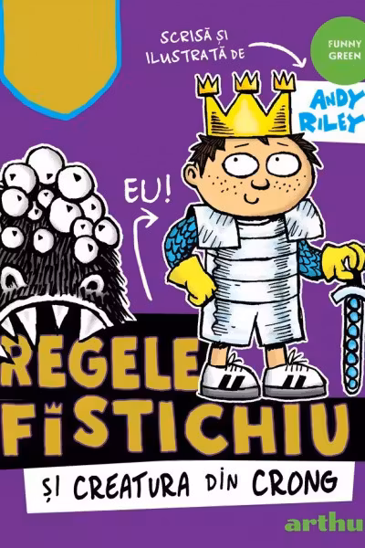 Regele Fistichiu si Creatura din Crong