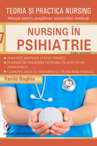 Teoria si practica nursing - Volumul 7