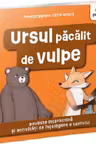 Ursul pacalit de vulpe