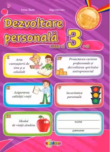 Dezvoltare personala - Clasa 3