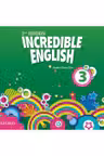 Incredible English 2E 3: Class Audio CD (3)- REDUCERE 50%