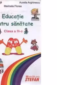 Educatie pentru sanatate (clasa a III-a)