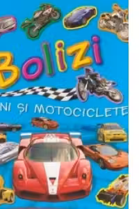 Bolizi masini si motociclete cu abtibilduri