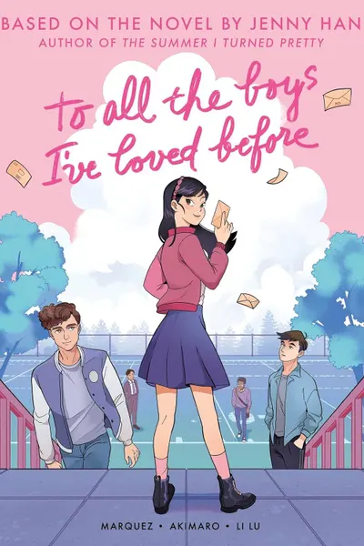 To All the Boys I've Loved Before