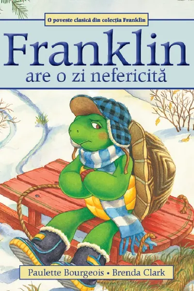 Franklin are o zi nefericita