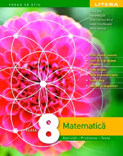 MATEMATICA. Exercitii, probleme, teste. Clasa a VIII-a