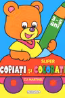 Super copiati si colorati cu Martinel