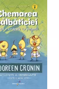Gasca Puisorilor Vol. 3: Chemarea salbaticiei