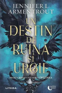 Moon Light. UN DESTIN DE RUINA SI URGIE. Seria Trezirea. Vol 1