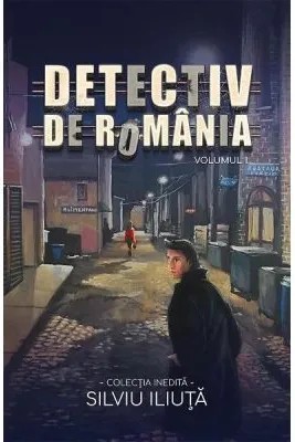 Detectiv de Romania Vol. 1