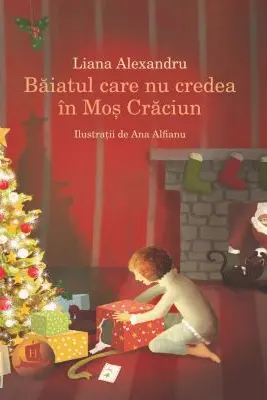 Baiatul care nu credea in Mos Craciun