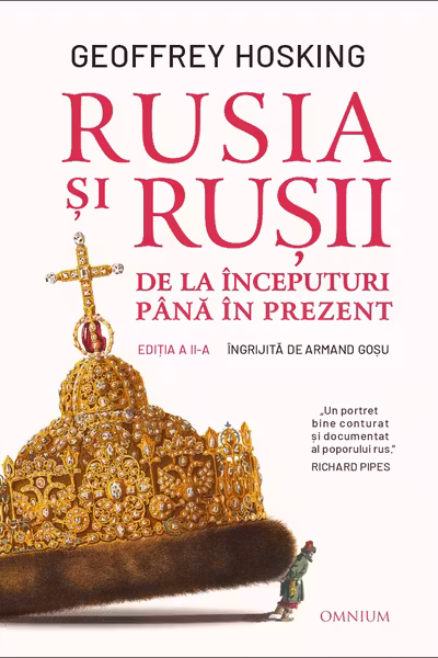 Rusia și rușii. De la începuturi până în prezent