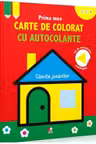 PRIMA MEA CARTE DE COLORAT CU AUTOCOLANTE. CASUTA JUCARIILOR. reeditare