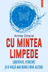 Cu mintea limpede