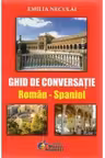 Ghid de conversatie Roman - Spaniol
