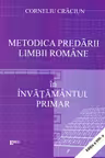 Metodica predării limbii române în învățământul primar Ed.8