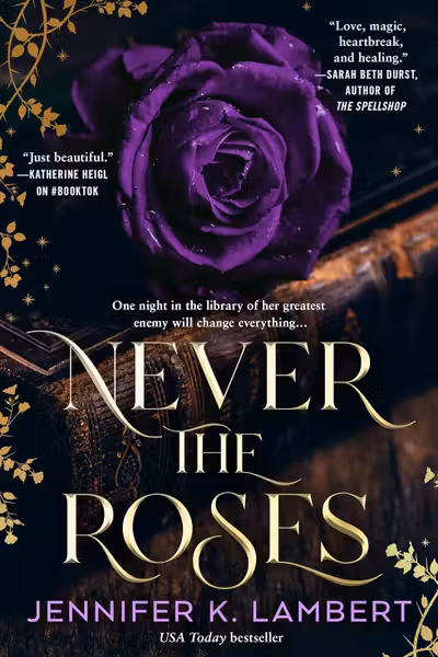 Never the Roses