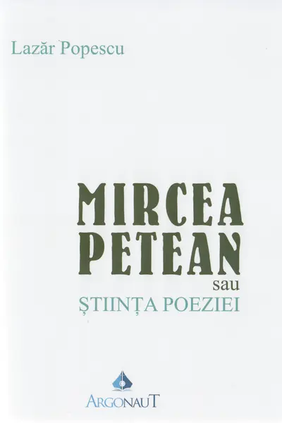 Mircea Petean sau știința poeziei