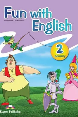 Curs limba Engleza Fun with English 2 Manualul elevului - Jenny Dooley, Virginia Evans