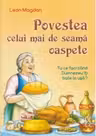 Povesti cu talc. Cel mai de seama oaspete