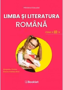 Limba si literatura romana - manual clasa a 3-a
