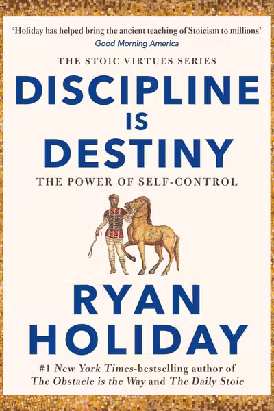 Discipline Is Destiny