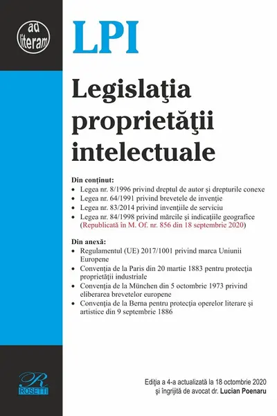 Legislația proprietății intelectuale Ed.4 Act. 18 octombrie 2020