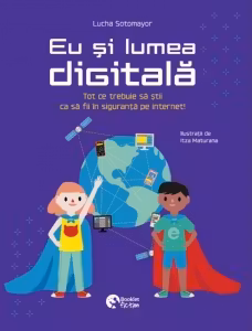 Eu si lumea digitala