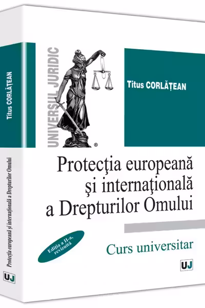 Protecția europeană și internațională a drepturilor omului Ed.2