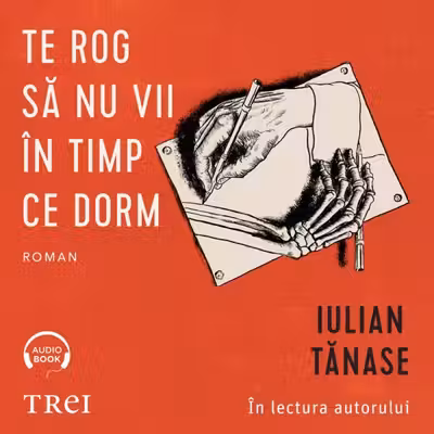 Te rog să nu vii în timp ce dorm (audiobook)