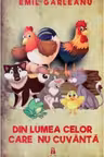 Din lumea celor care nu cuvanta