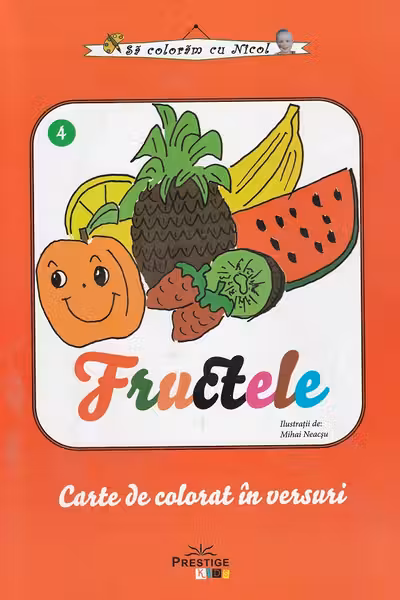 Fructele - Carte de colorat în versuri