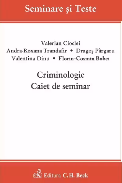 Criminologie. Caiet de seminar