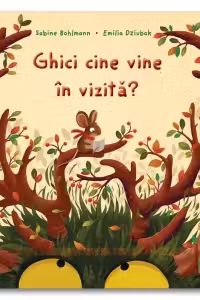 Ghici cine vine in vizita?