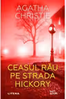 Buzz Books. CEASUL RAU PE STRADA HICKORY.