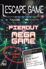 Escape game. Pierdut in mega game