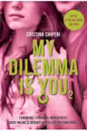 My dilemma is you. Vol.2
