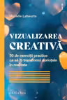 Vizualizarea creativă