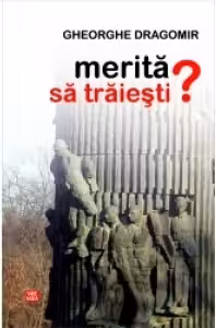 Merită să trăiești?
