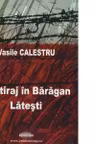 Martiraj in Baragan. Latesti