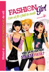 Cum sa fii o fata la moda.