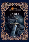 Sabia ordinului. Seria Draculestii Vol.1