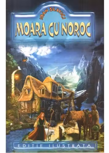 Moara cu noroc