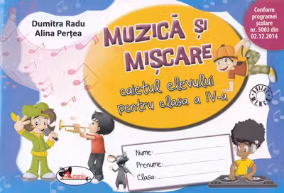 Muzică și mișcare - Clasa 4 - Caiet