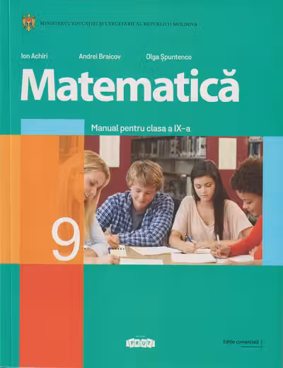 Matematica. Manual clasa a 9-a