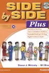 Side by Side Plus 4 Student's Book & eText with Audio CD - Steven J. Molinsky, Bill Bliss